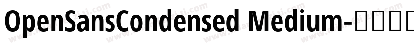 OpenSansCondensed Medium字体转换